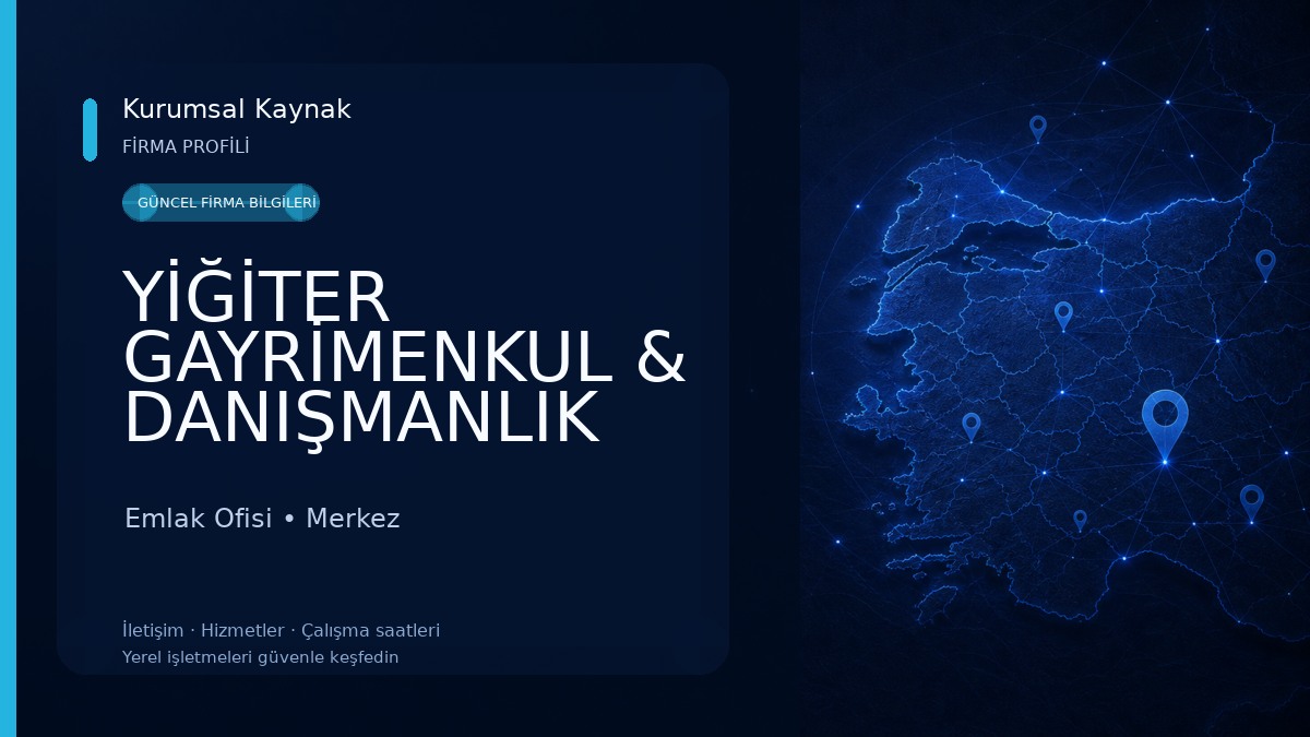 YİĞİTER GAYRİMENKUL & DANIŞMANLIK