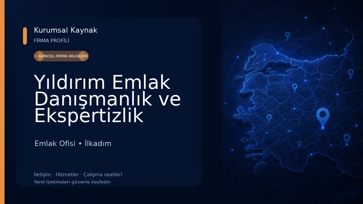 Yıldırım Emlak Danışmanlık ve Ekspertizlik Hizmetleri