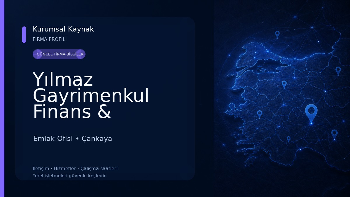 Yılmaz Gayrimenkul Finans & Danışmanlık Emlak Ofisi