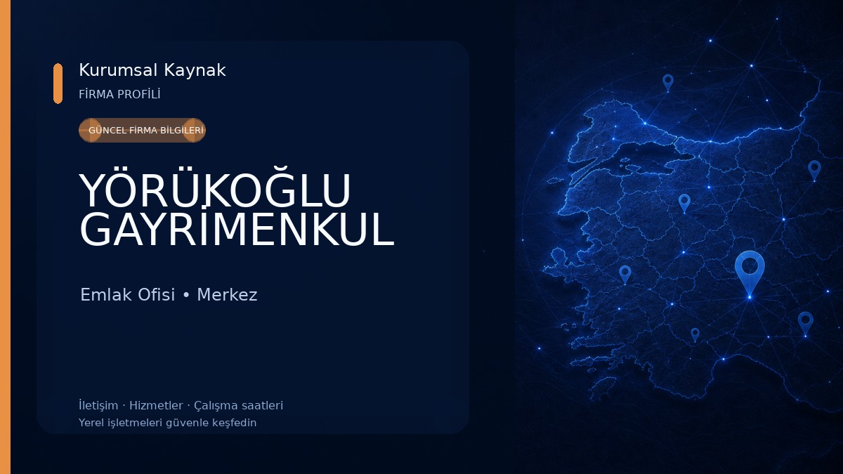 YÖRÜKOĞLU GAYRİMENKUL
