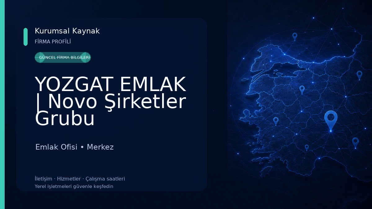 YOZGAT EMLAK | Novo Şirketler Grubu