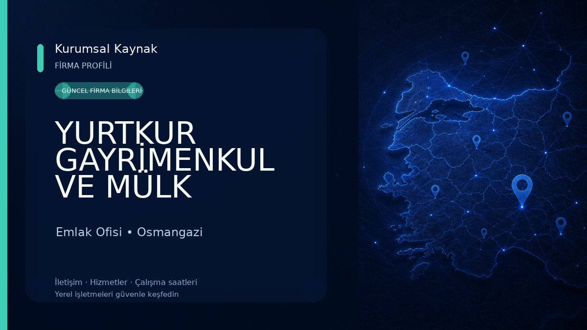 YURTKUR GAYRİMENKUL VE MÜLK YÖNETİMİ Emlak Ofisi