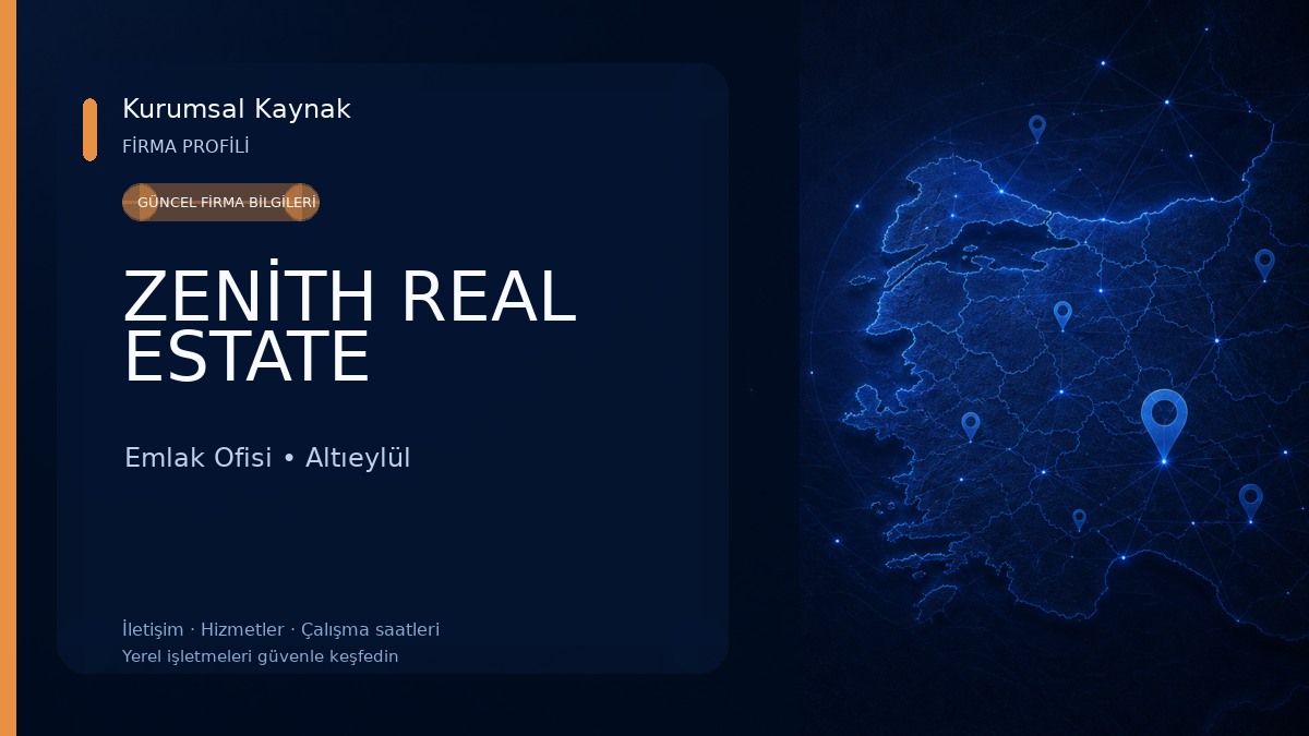 ZENİTH REAL ESTATE Emlak Ofisi