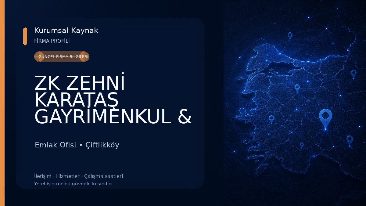 ZK ZEHNİ KARATAŞ GAYRİMENKUL & DANIŞMANLIK